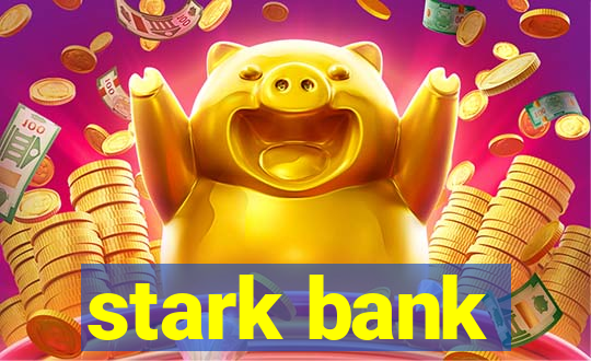 stark bank